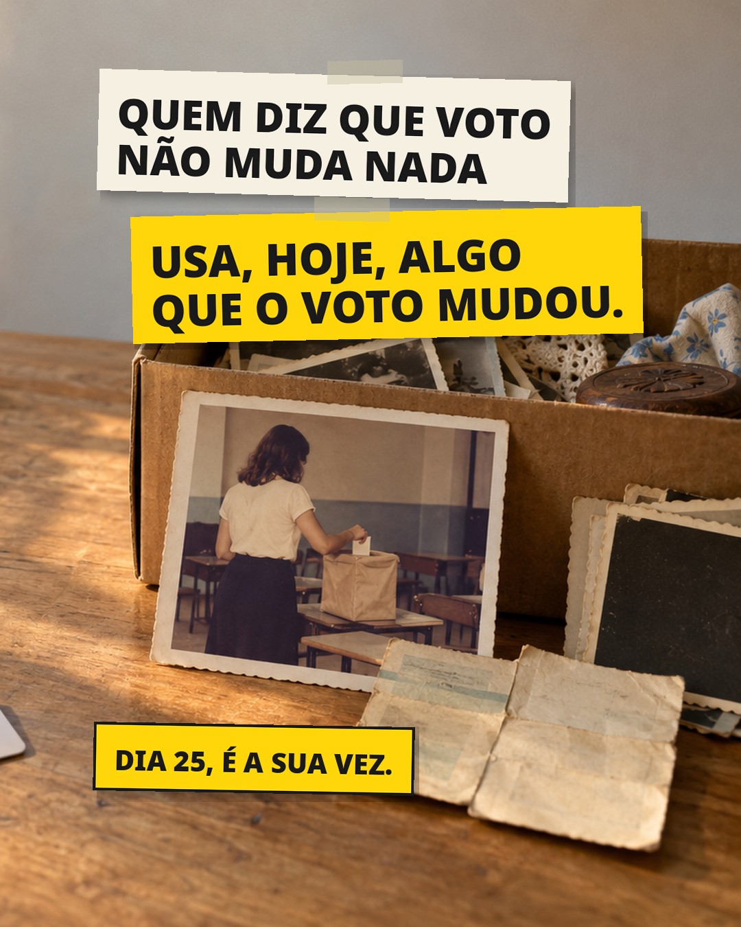 Slide 2: QUEM DIZ QUE VOTO NÃO MUDA NADA USA, HOJE, ALGO QUE O VOTO MUDOU.